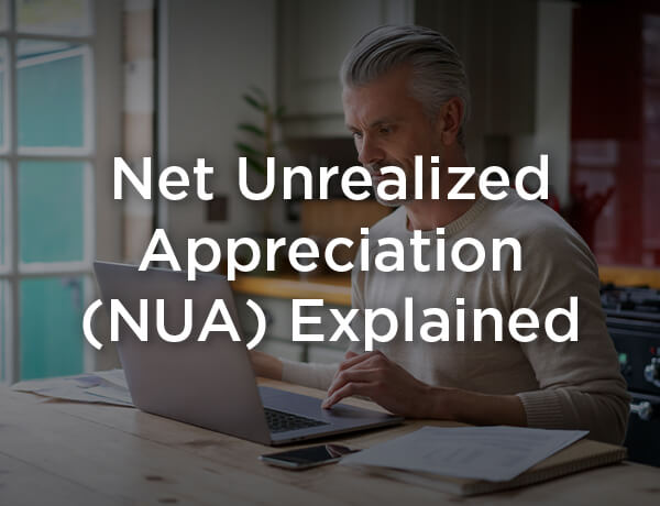 Net Unrealized Appreciation (UNA)